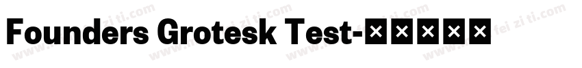 Founders Grotesk Test字体转换